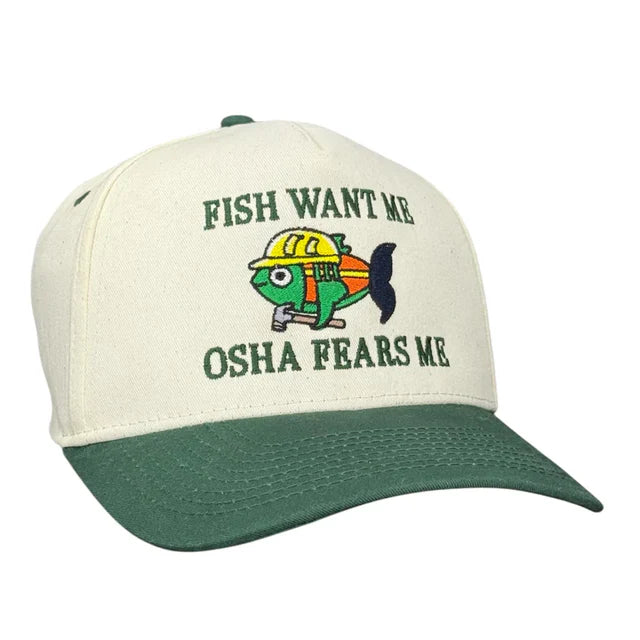 Fish Want Me OSHA Fears Me Hat Custom Embroidered