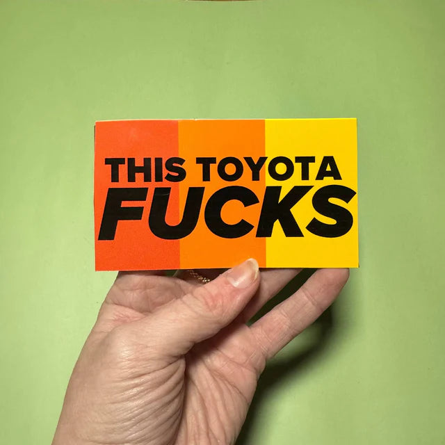This Toyota F**ks | Retro Toyota Car Decal