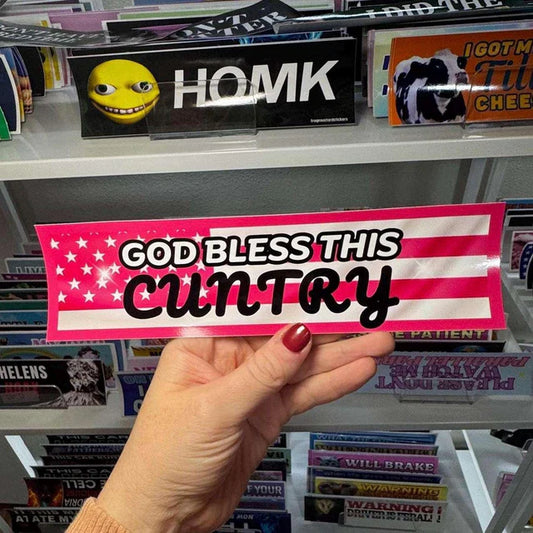 God Bless this CUNTRY Funny Car Decal Sticker