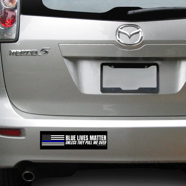 Blue Lives Matter (Unless They Pull Me Over)